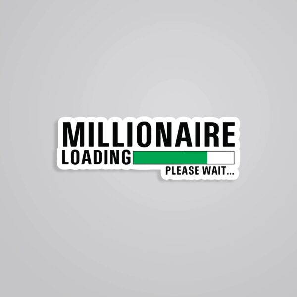 Millionaire Loading Witty Stickers Millionaire Loading Witty Stickers