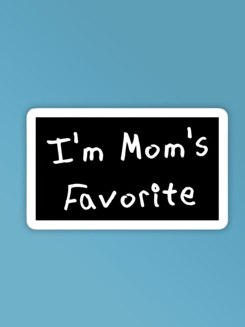 Moms Fav   Laptop Mobile Stickers