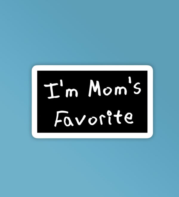 Moms Fav Laptop Mobile Stickers Moms Fav Laptop Mobile Stickers