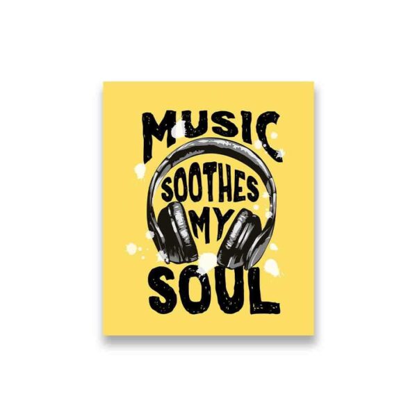 Music Soothes My Soul Sticker
