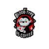 My Blood Type Is Coffee Sticker