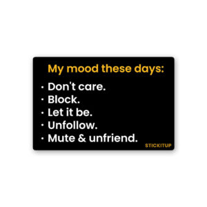 My Mood These Day Sticker My Mood These Day Sticker