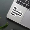 My Ventricles Pump For You Sticker