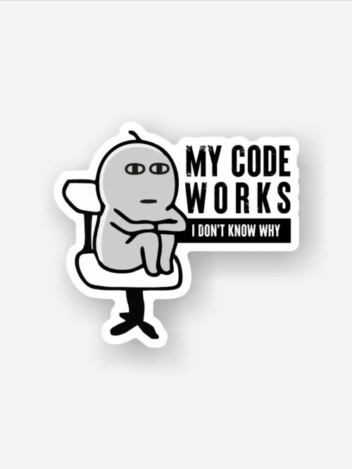 My Code Works Sticker_1