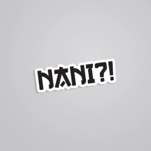 Nani Anime Stickers Nani Anime Stickers