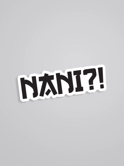 Nani Anime Stickers