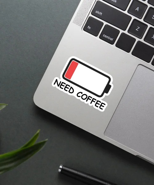Need Coffee Sticker Need Coffee Sticker