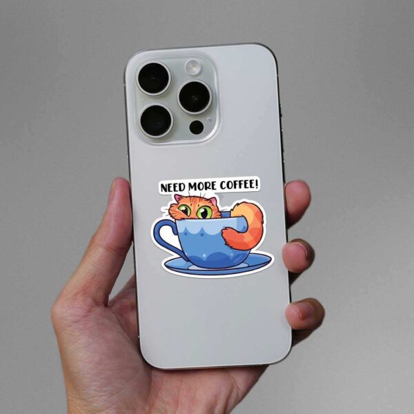 Need More Coffee Sticker