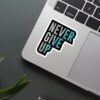 Never Give Up Sticker