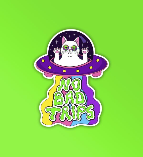 No Bad Trips Sticker No Bad Trips Sticker