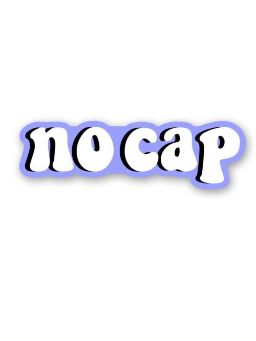 No Cap Sticker