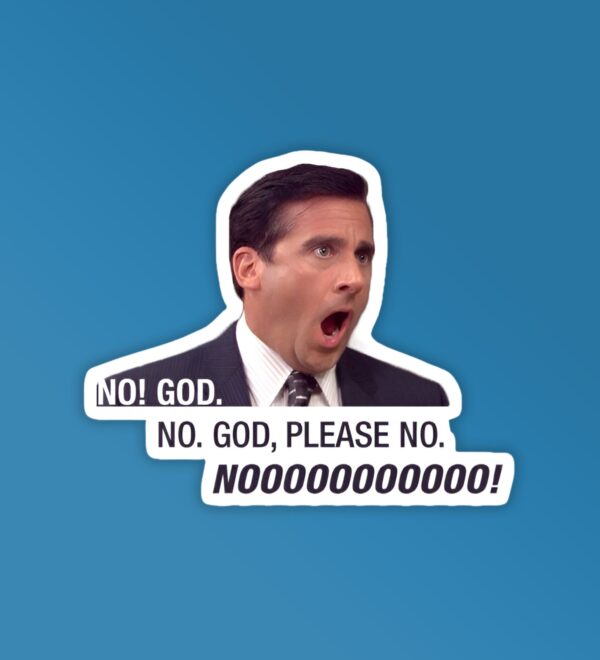 No God Nooo Laptop Mobile Stickers No God Nooo Laptop Mobile Stickers