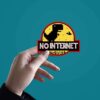 No Internet Sticker