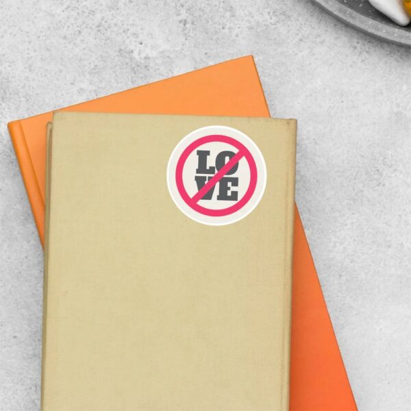 No Love Witty Stickers No Love Witty Stickers