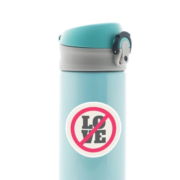 No Love Witty Stickers No Love Witty Stickers