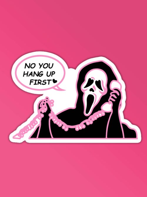 No You Hang Up First