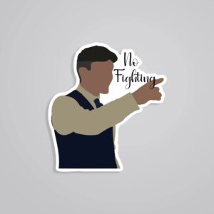 No Fighting TV Shows Stickers