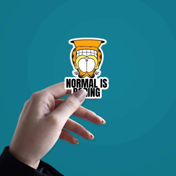 Normal Is Boring Sticker