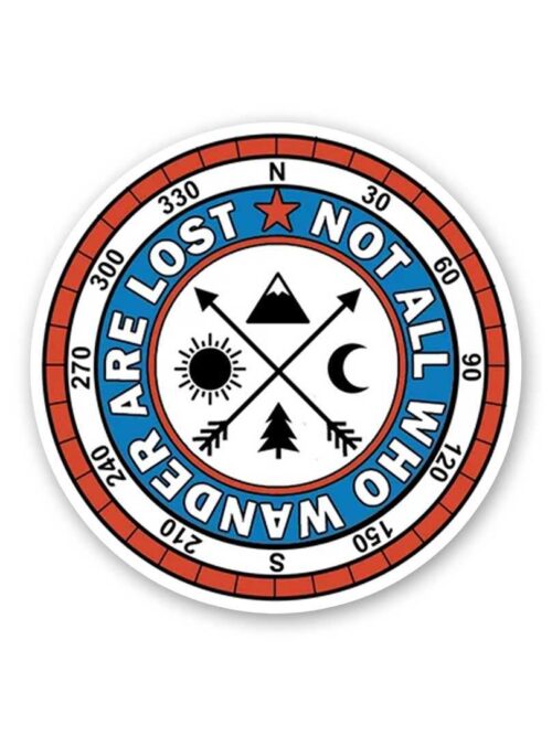 Not All Who Wander Are Lost Sticker
