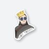 Not Today GOT Sticker