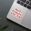 Not Today Vecna Sticker