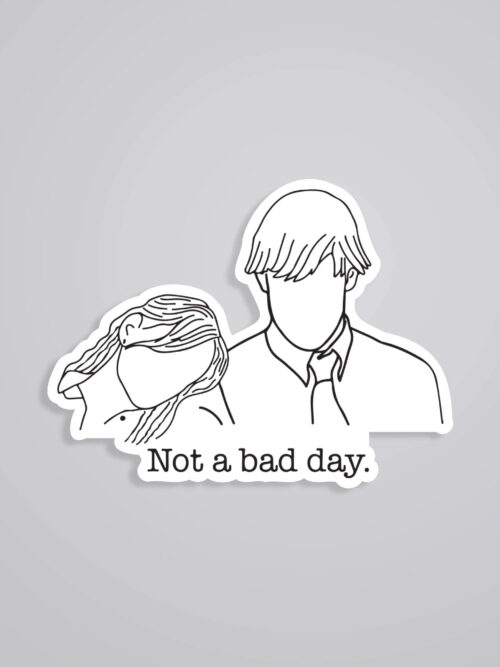 Not A Bad Day TV Shows Stickers