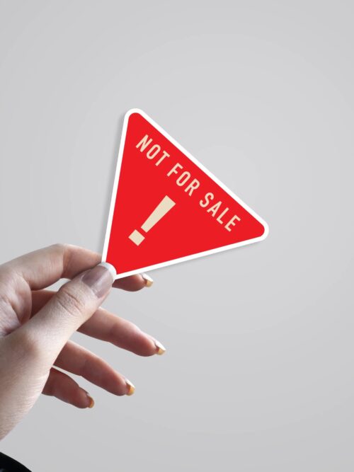 Not For Sale Witty Stickers