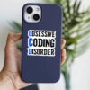 Obsessive Coding Disorder