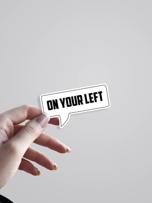 On Your Left Movies Stickers