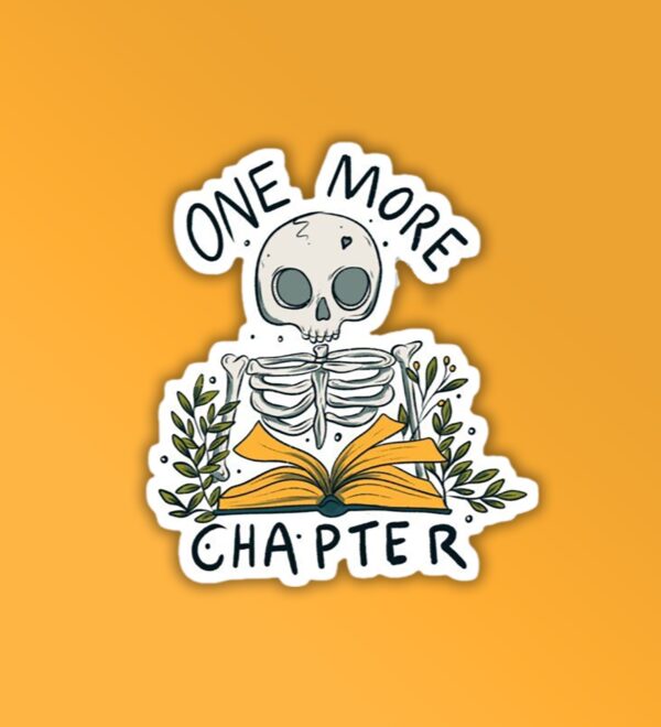 One More Chapter Laptop Mobile Sticker One More Chapter Laptop Mobile Sticker