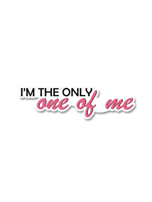 One Of Me Sticker