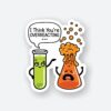 Overreacting Sticker