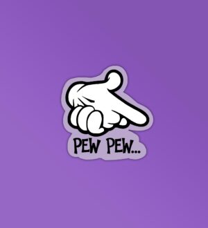 PEW PEW