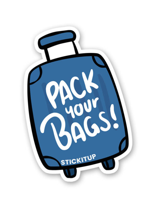 Pack Your Bags Sticker