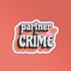 Partner In Crime   Laptop Mobile Stickers