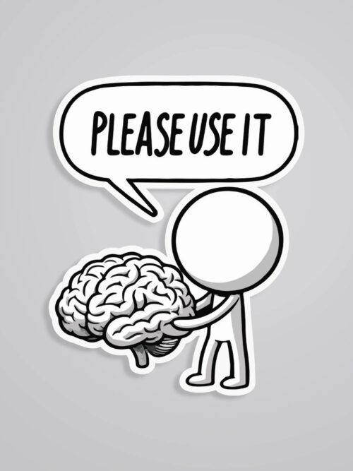 Please Use It Witty Stickers