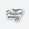 Positive Energy Sticker