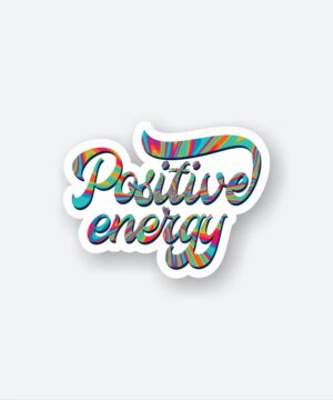 Positive Energy Sticker