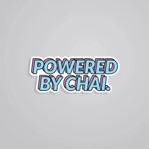 Powered By Chai Witty Stickers Powered By Chai Witty Stickers