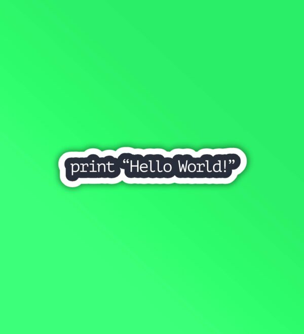 Print Hello World Programmer Coding Sticker Print Hello World Programmer Coding Sticker