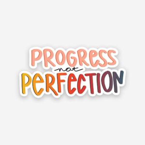 Progress Perfection Sticker Progress Perfection Sticker
