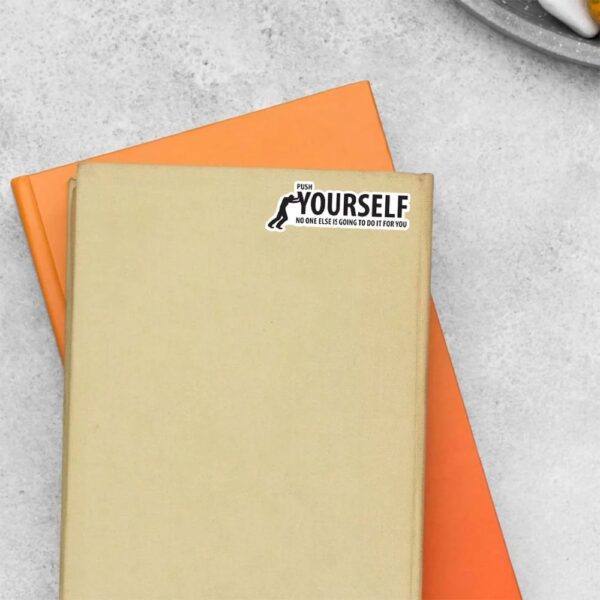Push Yourself Motivational Stickers