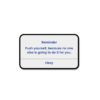 Push Yourself Sticker