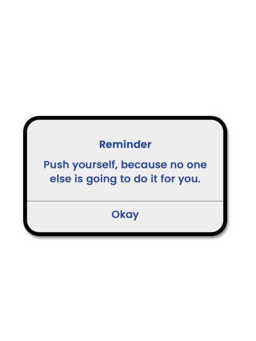 Push Yourself Sticker