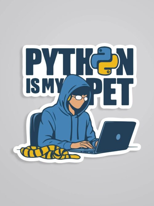 Python Is My Pet Witty Stickers