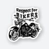 Respect For Bikers Sticker