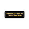 Ride At Your Own Risk Sticker