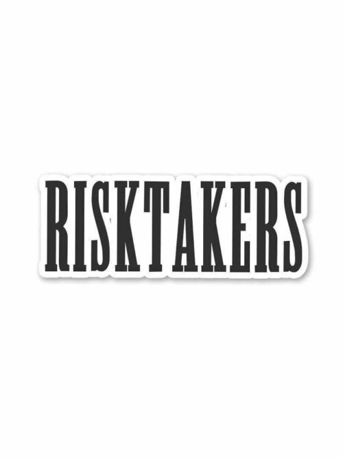 Risk Takers Sticker