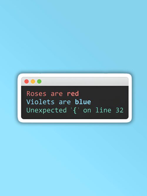 Roses Are Red Programmer Coding Sticker