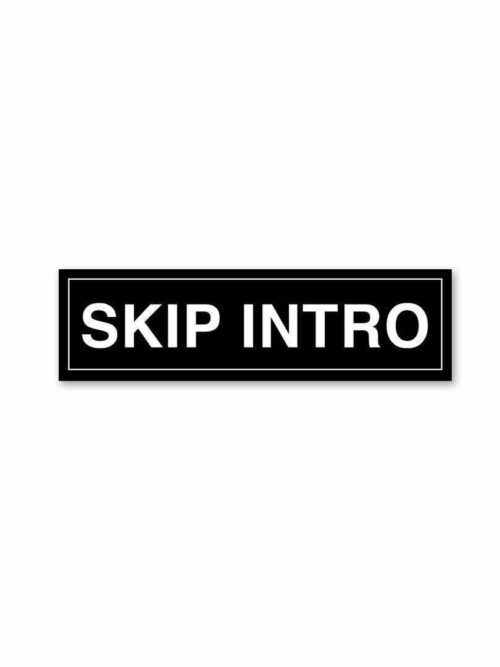SKIP INTRO Sticker